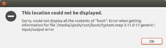 Sorry, could not display all the contents of “boot”: Error when getting information for file '/media/ujosh/root/boot/System.map-3.11.0-17-generic': Input/output error