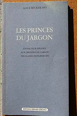 Les Princes du jargon by Alice Becker-Ho
