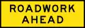 (T1-1) Roadwork Ahead