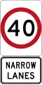 Narrow Lane Speed Limit (used in New South Wales)