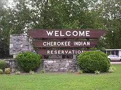 "Welcome Cherokee Indian Reservation" sign