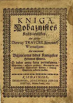 The Grand Duchy of Lithuania is called dides Kunigiſtes Lietuwos on the cover of a Christian religious book from AD 1653