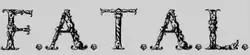 The logo for the first edition of F.A.T.A.L., a text logo with dark grey text on a light grey background. The acronym "F.A.T.A.L." is in large font, captioned with the full name of the first edition, "Fantasy Adventure to Adult Lechery". Below it reads "The most difficult, detailed, realistic, and historically/mythically accurate role-playing game available."