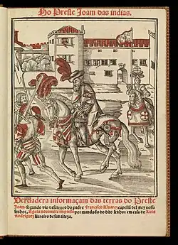 First edition of 'The Prester John of the India' (Ho Preste Joam das Indias) by Francisco Álvares. Lisbon, 1540