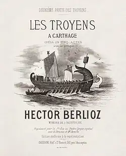 Image 42Vocal score cover of Les Troyens á Carthage at Les Troyens, by Antoine Barbizet (restored by Adam Cuerden) (from Wikipedia:Featured pictures/Culture, entertainment, and lifestyle/Theatre)