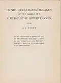 Wolff: De nieuwe onderzoekingen op het gebied der algebraïsche oppervlakken. Rede, Inaugural lecture (Translated title: New research in algebraic surfaces), University of Amsterdam 1916