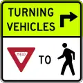R10-15R Turning vehicles yield to pedestrians (right)