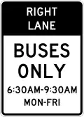 R3-11d Right lane, buses only (times and days) (post-mounted)