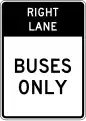 R3-11e Right lane, buses only (full-time) (post-mounted)