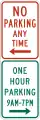 R7-200a No parking and one hour parking (times) (combined)