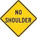 W8-23 No shoulder ahead