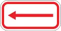 Directional arrow supplementary plate (on the left side of this sign)