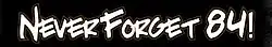 NeverForget84.com logo from early 2005