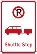 No Parking: Shuttle Stop