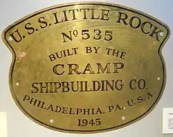 Photo of USS Little Rock CL-92 Cramp Shipbuilding Plaque.